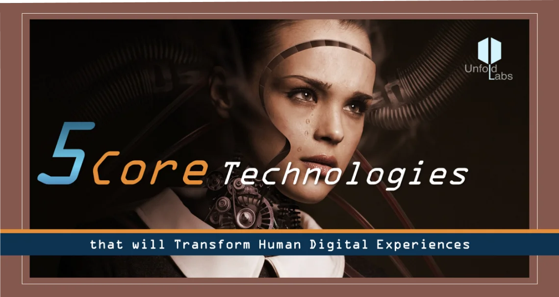 5 Core Technologies