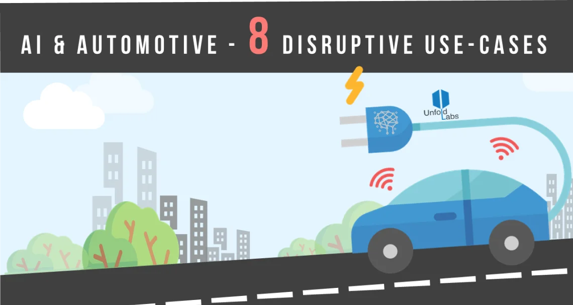 AI & Automotive — 8 Disruptive Use-Cases