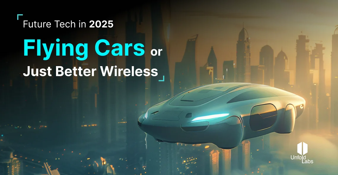 Future Tech in 2025