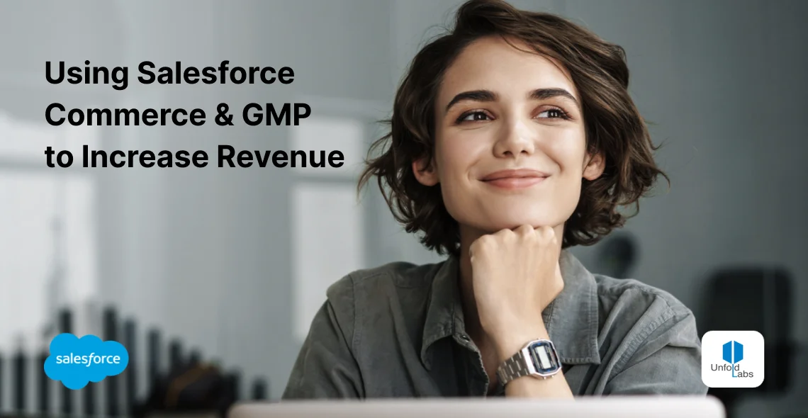 Increase Revenue with Salesforce Commerce and Google Marketing Platform