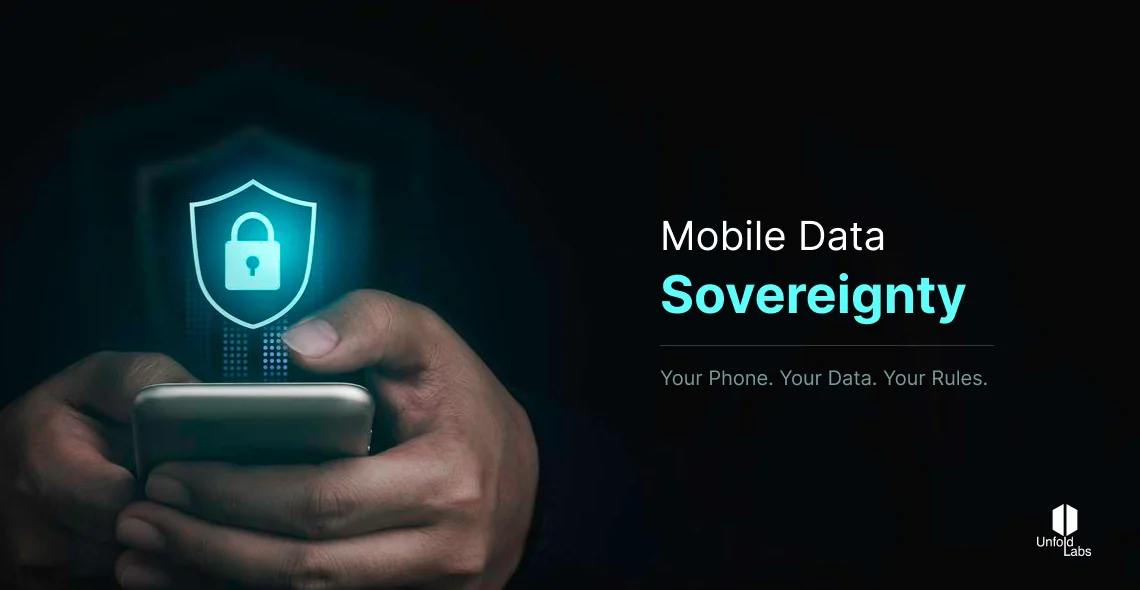 Mobile Data Sovereignty - Your Phone. Your Data. Your Rules.