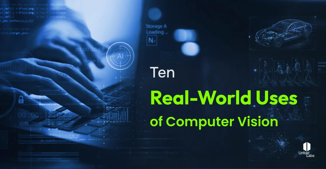 Ten Real-World Uses of Computer Vision