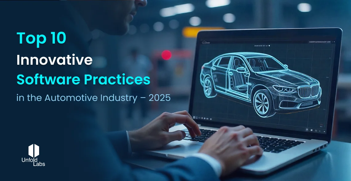 Top 10 Innovative Software Practices in the Automotive Industry - 2025